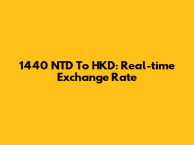 1440 NTD To HKD: Real-time Exchange Rate