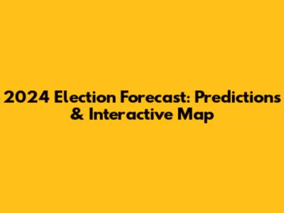 2024 Election Forecast: Predictions & Interactive Map