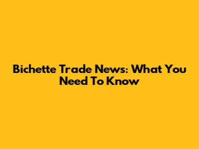 Bichette Trade News: What You Need To Know