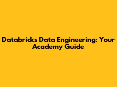 Databricks Data Engineering: Your Academy Guide