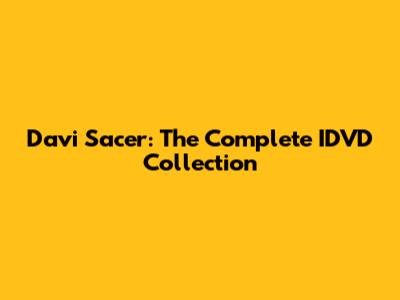 Davi Sacer: The Complete IDVD Collection