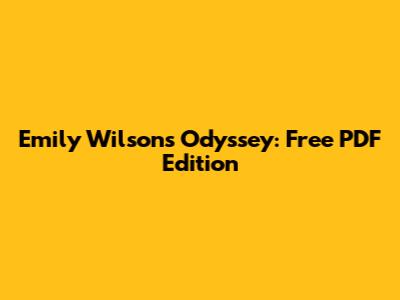Emily Wilson's Odyssey: Free PDF Edition