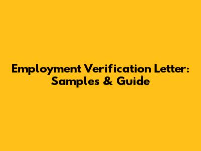 Employment Verification Letter: Samples & Guide