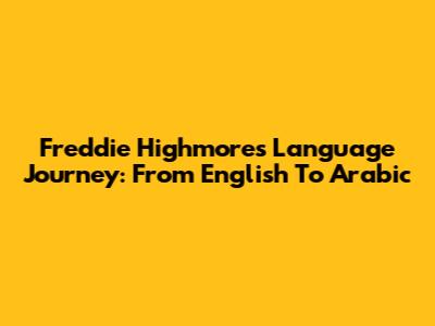 Freddie Highmore's Language Journey: From English To Arabic