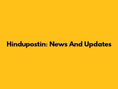 Hindupostin: News And Updates
