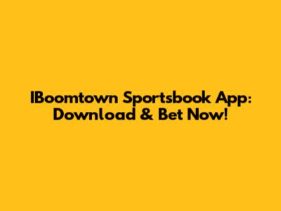 IBoomtown Sportsbook App: Download & Bet Now!