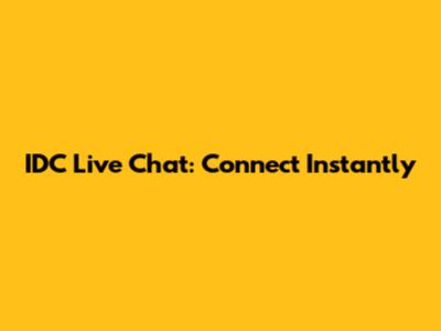 IDC Live Chat: Connect Instantly