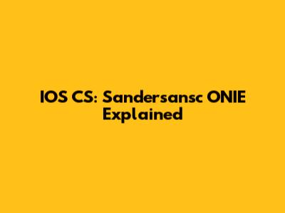 IOS CS: Sandersansc ONIE Explained