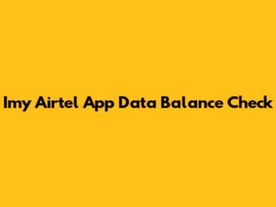 Imy Airtel App Data Balance Check
