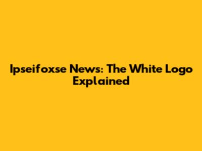 Ipseifoxse News: The White Logo Explained
