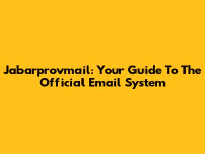 Jabarprovmail: Your Guide To The Official Email System
