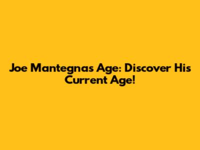 Joe Mantegna's Age: Discover His Current Age!