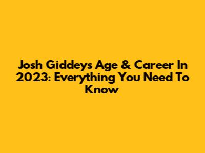 Josh Giddey's Age & Career In 2023: Everything You Need To Know
