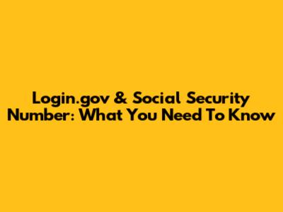 Login.gov & Social Security Number: What You Need To Know