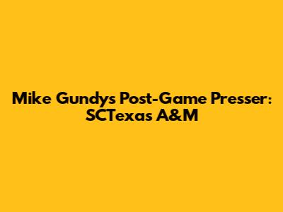 Mike Gundy's Post-Game Presser: SCTexas A&M