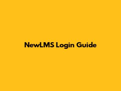 NewLMS Login Guide