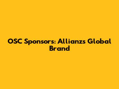OSC Sponsors: Allianz's Global Brand
