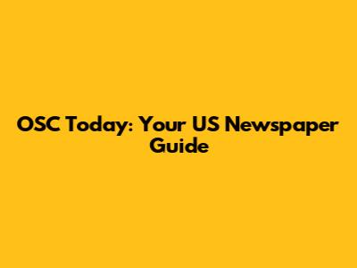 OSC Today: Your US Newspaper Guide