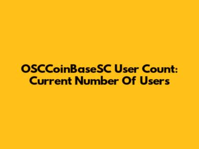 OSCCoinBaseSC User Count: Current Number Of Users