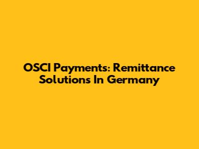 OSCI Payments: Remittance Solutions In Germany