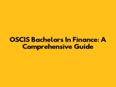 OSCIS Bachelor's In Finance: A Comprehensive Guide
