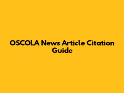 OSCOLA News Article Citation Guide
