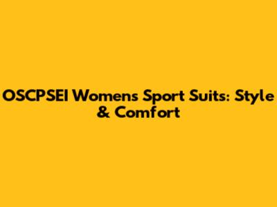 OSCPSEI Women's Sport Suits: Style & Comfort