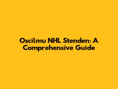 Oscilmu NHL Stenden: A Comprehensive Guide