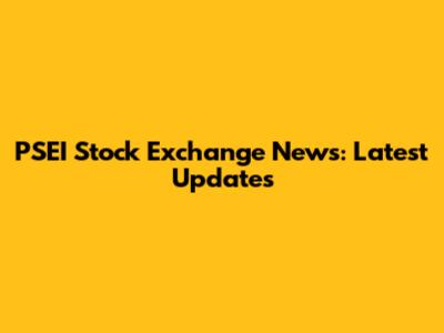 PSEI Stock Exchange News: Latest Updates