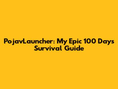 PojavLauncher: My Epic 100 Days Survival Guide