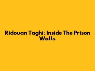 Ridouan Taghi: Inside The Prison Walls
