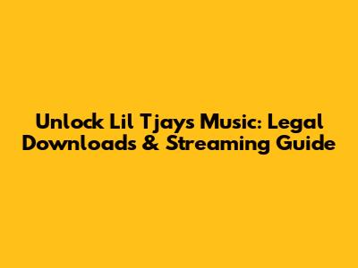 Unlock Lil Tjay's Music: Legal Downloads & Streaming Guide
