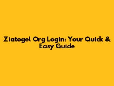 Ziatogel Org Login: Your Quick & Easy Guide